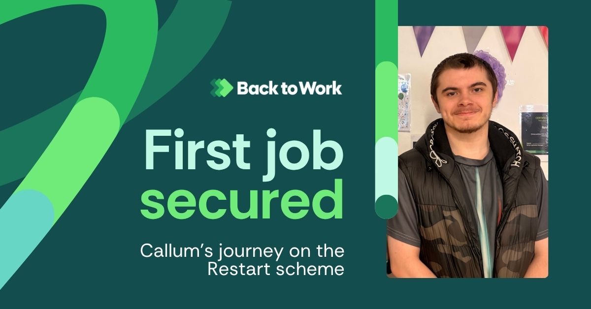 First job secured - Back to Work and the Restart Scheme